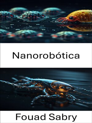 cover image of Nanorobótica
